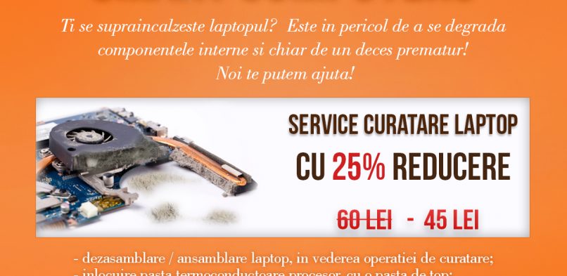 Reducere Service Curățare Laptopuri!